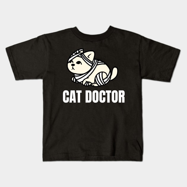 Cat Doctor - Perfect Gift for Veterinarians Kids T-Shirt by nathalieaynie
